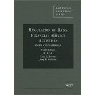 Regulation of Bank Financial Service Activities