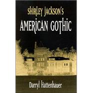 Shirley Jackson's American Gothic