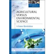 Agricultural Versus Environmental Science
