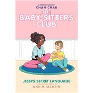 Jessi's Secret Language (The Baby-sitters Club Graphic Novel #12): A Graphix Book (Adapted edition)