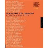 Masters of Design: Logos and Identity: A Collection of the Most Inspiring Logo Designers in the World