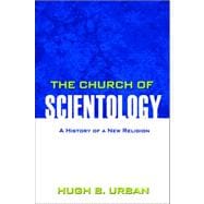 The Church of Scientology: A History of a New Religion,9780691146089 The Church of Scientology: A History of a New Religion,9780691146089