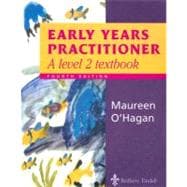 Early Years Practitioner : A Level 2 Textbook