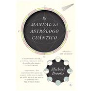 El manual del astrólogo cuántico