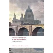 Charles Dickens (Authors in Context)