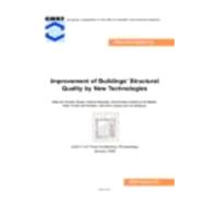 Improvement of Buildings' Structural Quality by New Technologies: Proceedings of the Final Conference of COST Action C12, 20-22 January 2005, Innsbruck, Austria
