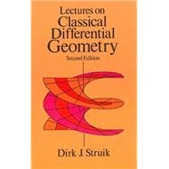 Lectures on Classical Differential Geometry Second Edition