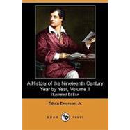 A History of the Nineteenth Century, Year by Year
