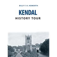 Kendal History Tour