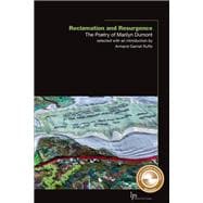 Reclamation and Resurgence