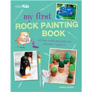 My First Rock Painting Book
