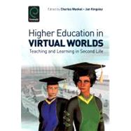 Higher Education in Virtual Worlds