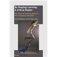 Re-Shaping Learning: A Critical Reader