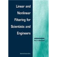 Linear & Nonlinear Filtering for Engineers & Scientists