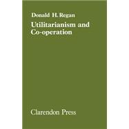 Utilitarianism and Cooperation