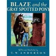 Blaze and the Gray Spotted Pony