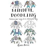 Mindful Doodling Pattern Your Way to a Stress-Free Day