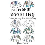 Mindful Doodling Pattern Your Way to a Stress-Free Day