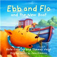 Ebb and Flo and the New Boat