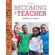 Becoming a Teacher, Enhanced Pearson eText with Loose-Leaf Version -- Access Card Package