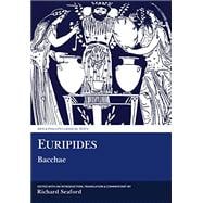 Euripides: Bacchae