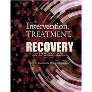 Intervention Treatment and Recovery