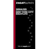 Zagatsurvey 2004/05 New York City Nightlife