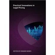 Practical Innovations in Legal Pricing