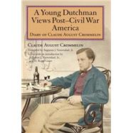 A Young Dutchman Views Post-Civil War America