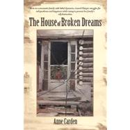 The House of Broken Dreams