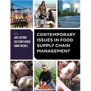 Contemporary Issues in Food Supply Chain Management