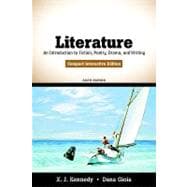 Literature : An Introduction to Fiction, Poetry, Drama, and Writing, Compact Interactive Edition