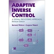 Adaptive Inverse Control A Signal Processing Approach
