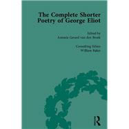 The Complete Shorter Poetry of George Eliot