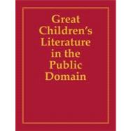 Great Children's Literature in the Public Domain
