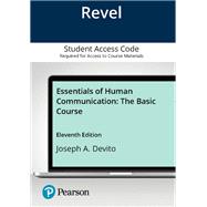 Essentials of Human Communication: The Basic Course -- Revel Access Code