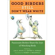 Good Birders Still Don't Wear White