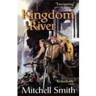 Kingdom River Book Two of the Snowfall Trilogy