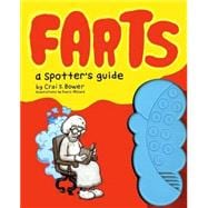 Farts: A Spotter's Guide (Fart Books, Fart Jokes, Fart Games Book)