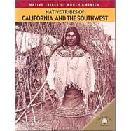 Native Tribes of California and the Southwest