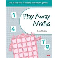 Play Away Maths - The blue book of maths homework games Y5/P6 (x10)