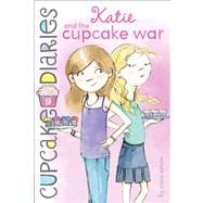 Katie and the Cupcake War