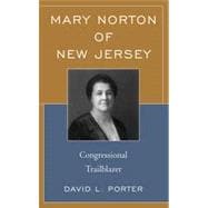 Mary Norton of New Jersey Congressional Trailblazer