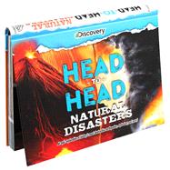 Discovery: Head-to-Head: Natural Disasters An epic exploration of history's most destructive earthquakes, explosions, and more!