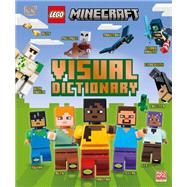 LEGO Minecraft Visual Dictionary With an Exclusive LEGO Minecraft Minifigure