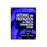 Antennas and Propagation for Wireless Communication Systems