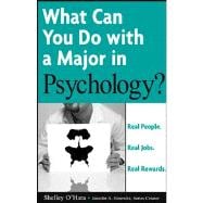 What Can You Do with a Major in Psychology , What Can You Do with a Major in Psychology Real People. Real Jobs. Real Rewards