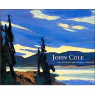 John Cole : The Enduring Northwest Landscape