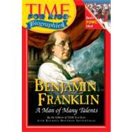 Benjamin Franklin: A Man Of Many Talents