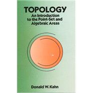 Topology An Introduction to the Point-Set and Algebraic Areas